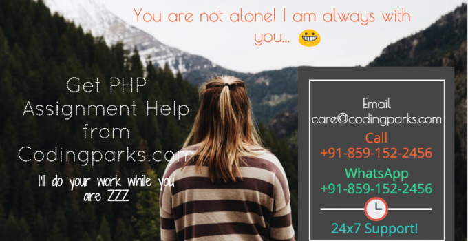PHP Assignment Help, PHP Assignment Help for Final Year Students, PHP Assignment Help for B.Tech. students, PHP Assignment Help for Engineering Students, PHP Assignment Help for MCA, BCA, PHD Students, PHP Assignment Help for realtime PHP Project Development, Urgent PHP Assignment Help, Instant PHP Assignment Help, Quick PHP Assignment Help, PHP Homework Help, PHP Realtime project Help, PHP Realtime Project Development, Do My PHP Assignment, Do My PHP Realtime Project, Do My PHP Project, Do My PHP Homework